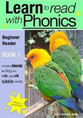 Learn To Read Rapidly With Phonics: Beginner Reader Book 1: A fun, colour in phonic reading scheme - Paperback