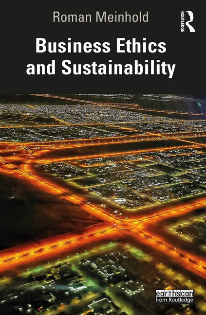 Business Ethics and Sustainability - Paperback