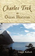Charles Trek in Ocean Horizon - Paperback