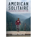 American Solitaire: My Exploration Of America and My Mind - Paperback