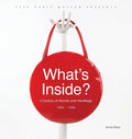 What's Inside?: A Century of Women and Handbags, 1900-1999 - Paperback