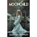 Moonchild and the Hymn to Pan (Jabberwoke Pocket Occult) - Paperback