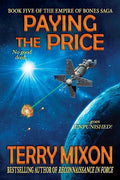 Paying the Price: Book 5 of The Empire of Bones Saga - Paperback