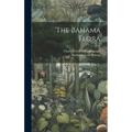 The Bahama Flora - Hardcover