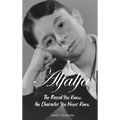Alfalfa - The Rascal You Knew, the Character You Never Knew - Hardcover