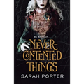 Never-Contented Things - Paperback