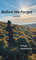 Before We Forget - Hardcover