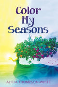 Color My Seasons - Paperback