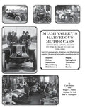 Miami Valley's Marvelous Motor Cars: From the Apple-Eight to the Xenia Cycle Car 1886-1960 - Paperback