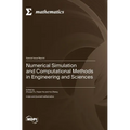 Numerical Simulation and Computational Methods in Engineering and Sciences - Hardcover