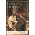 A Written Republic: Cicero's Philosophical Politics - Paperback