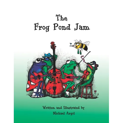 The Frog Pond Jam - Paperback