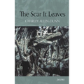 The Scar It Leaves - Paperback
