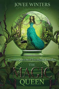 The Magic Queen: Dark Queens Book 4 - Paperback