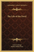 The Life of the Devil - Hardcover