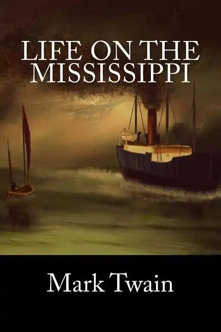 Life On The Mississippi - Paperback