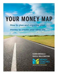 Your Money Map-How to Plan and Organize Your Money to Create Your Ideal Life - Paperback