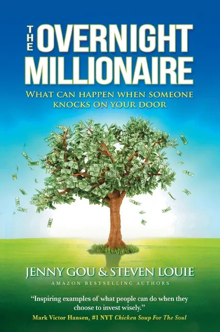 The Overnight Millionaire: When Someone Knocks On Your Door - Hardcover