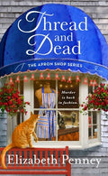 Thread and Dead: The Apron Shop Series - Paperback