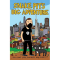 Snake Pit's Big Adventure: Daily Comics 2019-2021 by Ben Snakepit - Paperback