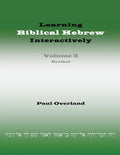 Learning Biblical Hebrew Interactively, 2 (Student Edition, Revised) - Paperback