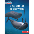 The Life of a Narwhal - Paperback