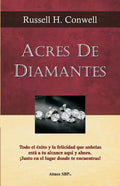 Acres de Diamantes: Conquista el exito aqui y ahora mismo - Paperback