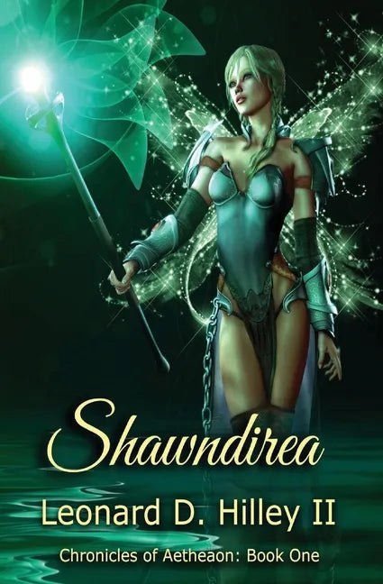 Shawndirea: Aetheaon Chronicles: Book One - Paperback