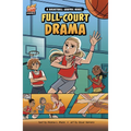 Full-Court Drama: A Basketball Graphic Novel - Hardcover