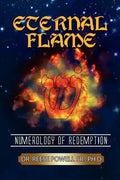 Eternal Flame: Numerology of Redemption - Paperback