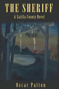 The Sheriff: A Satilla County Novel - Paperback