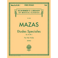 Etudes Speciales Op. 36 Book 1 Schirmer Library of Classics Volume 1885 Essential Viola Method for Technique Finger Dexterity Bowing Control and Music - Paperback