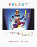 Fredgie: A Carnavelsco - Paperback