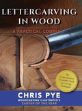 Lettercarving in Wood: A Practical Course - Hardcover