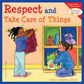 Respect and Take Care of Things - Paperback