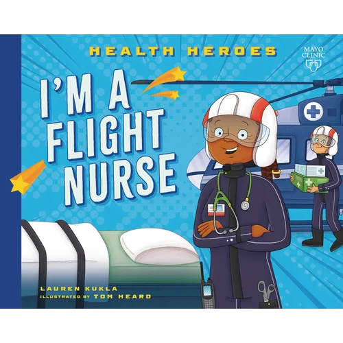 I'm a Flight Nurse - Library Binding