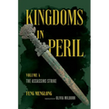 Kingdoms in Peril, Volume 4: The Assassins Strike - Paperback