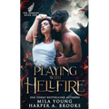Playing with Hellfire: Paranormal Romance - Paperback