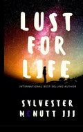 Lust For Life - Paperback