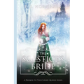 The Solstice's Bride: A Prequel to the Cursed Queens Series - Paperback