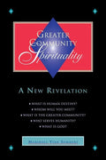 Greater Community Spirituality - Paperback