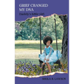 Grief Changed My DNA: "Daddy's Little Girl" - Paperback