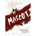 Mascot - Hardcover