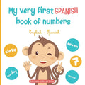 My very first Spanish book of numbers: Let's get counting in English and Spanish - Paperback