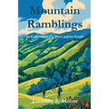 Mountain Ramblings - Paperback
