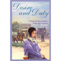Desire and Duty: A Sequel to Jane Austen's Pride and Prejudice - Paperback