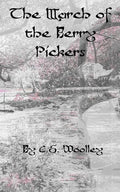 The March of the Berry Pickers: A British Victorian Cozy Mystery - Paperback