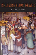 Influencing Human Behavior - Paperback