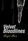 Velvet Bloodlines - Hardcover