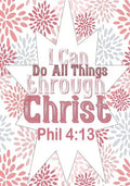 I can do all things through Christ - Paperback